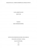 ANÁLISIS PELÍCULA ´´TIEMPOS MODERNOS DE CHARLES CHAPLIN´´