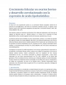 Crecimiento folicular en ovarios bovino y desarrollo correlacionado con la expresión de ácido lipofosfatídico