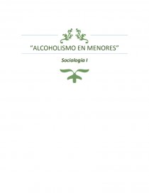 ALCOHOLISMO EN MENORES. Página 1