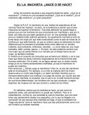 EL/ LA MACHISTA ¿NACE O SE HACE?