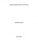 DISEÑO DE MÁQUINAS-PROYECTO TERCER CORTE