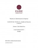 CASO RETAIL TEXTIL S.L Modelo de Dirección Comercial Maestría en Administración de Empresas