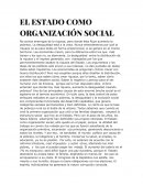 El estado como organizacion social