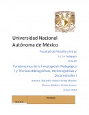 Fundamentos de la Investigación Pedagógica I y Técnicas Bibliográficas, Hemerográficas y Documentales I