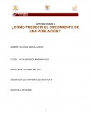 Actividad ¿Cómo predecir el crecimiento de una población?