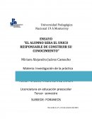 ENSAYO “EL ALUMNO SERA EL UNICO RESPONSABLE DE CONSTRUIR SU CONOCIMIENTO”