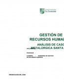 Caso metalurgia Santa Rita S.A.