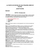 LA PUESTA EN ESCENA DE UNA PEQUEÑA OBRA DE TEATRO