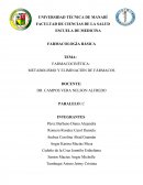 FARMACOCINÉTICA: METABOLISMO Y ELIMINACIÓN DE FÁRMACOS