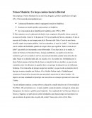 Para empezar, Nelson Mandela fue un activista, abogado y político sudafricano del siglo XX y XXI conocido principalmente por: Un largo camino hacia la libertad