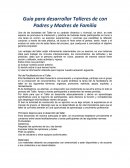 Guía para desarrollar Talleres de con Padres y Madres de Familia
