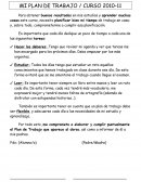 Es importante que cada día dedique un poco de tiempo a cada una de las siguientes tareas: MI PLAN DE TRABAJO