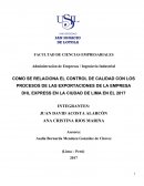 Proyecto Tesis COMO SE RELACIONA EL CONTROL DE CALIDAD CON LOS PROCESOS DE LAS EXPORTACIONES DE LA EMPRESA DHL EXPRESS EN LA CIUDAD DE LIMA EN EL 2017