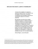 MOVILIDAD PARA BOGOTA: ¿METRO O TRANSMILENIO?