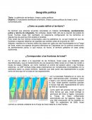 La definición del territorio, líneas y polos políticos