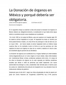 Cual es La donación de órganos en México y porqué debería ser obligatoria