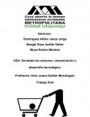 Sociedad de consumo, comunicación y desarrollo tecnológico.consumo