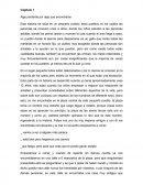 Capítulo 1 Algo perderás por algo que encontraras