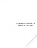 Como se dan Las nuevas tecnologías y la alfabetización digital