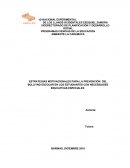 ESTRATEGIAS MOTIVACIONALES PARA LA PREVENCIÓN DEL BULLIYNG ESCOLAR EN LOS ESTUDIANTES CON NECESIDADES EDUCATIVAS ESPECIALES