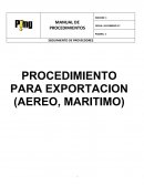PROCEDIMIENTO PARA EXPORTACION (AEREO, MARITIMO)