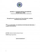 EL ALCOHOLISMO Y SU INCIDENCIA EN ESTABILIDAD EMOCIONAL Y CAMBIOS PSICOLOGICOS