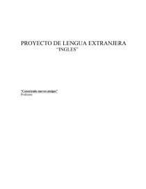 Como se da un aProyecto de lengua extranjera Ingles. Página 1