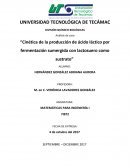 Análisis de caso “Cinética de la producción de ácido láctico por fermentación sumergida con lactosuero como sustrato”