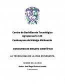 ENSAYO LA TECNOLOGIA EN LA VIDA ESTUDIANTIL