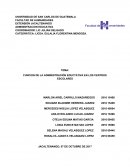 FUNCION DE LA ADMINISTRACIÓN EDUCTATIVA EN LOS CENTROS ESCOLARES