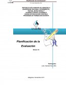 Planificación de la Evaluacion Módulo VII