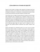 Como deberia ser el hombre en el siglo XXI