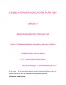 UNIDAD 1 INVESTIGACIÓN DE PREGUNTAS Profesionalización docente y escuela pública