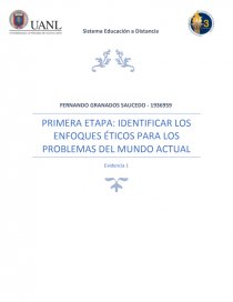 PRIMERA ETAPA: IDENTIFICAR LOS ENFOQUES ÉTICOS PARA LOS PROBLEMAS DEL MUNDO ACTUAL. Página 1