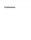 Cristianismo. CUANDO COMENZÓ EL CRISTIANISMO