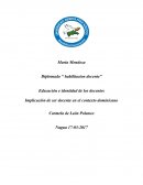 Implicación de ser docente en el contexto dominicano