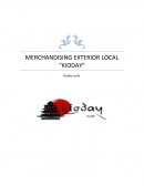 MERCHANDISING EXTERIOR LOCAL “KIODAY”