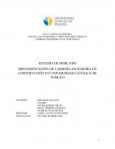 IMPLEMENTACIÓN DE CARRERA INGENIERÍA EN CONSTRUCCIÓN EN UNIVERSIDAD CATÓLICA DE TEMUCO