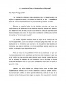 Ensayo sobre ¿La creación de Dios o el hombre fue un fallo más?