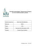Aplicaciones de Google y su rol en el ámbito educativo y laboral