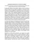 Ensayo de En manos de quien esta el futuro de Colombia