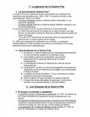 La génesis de la Guerra Fría ¿A qué llamamos Guerra Fría?