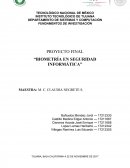 PROYECTO FINAL “BIOMETRÍA EN SEGURIDAD INFORMÁTICA”