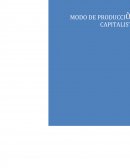 Modo de producciòn capitalista. Las relaciones de producciόn