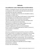 Reflexión Los profesores como intelectuales transformativos