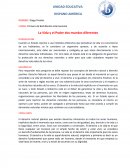 La Vida y el Poder dos mundos diferentes
