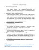 CUESTIONARIO DE REFORZAMIENTO ¿Qué es el derecho mercantil?
