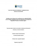 “Análisis de los efectos de la certificación de calidad ISO 9001 como ventaja competitiva entre dos empresas de la industria de Seguridad Privada en la Quinta región”