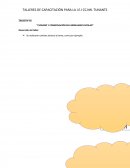 TALLER NO 01 “CUIDADO Y CONSERVACIÓN DEL MOBILIARIO ESCOLAR”