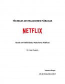 TÈCNICAS DE RELACIONES PÚBLICAS Netflix